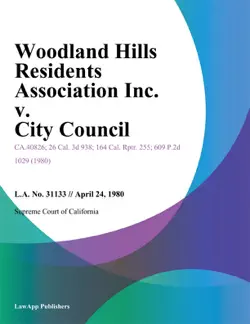 woodland hills residents association inc. v. city council book cover image