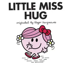 little miss hug imagen de la portada del libro