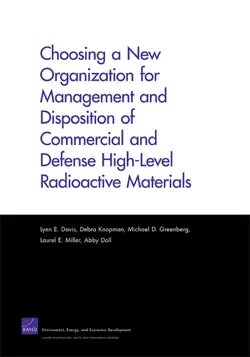 choosing a new organization for management and disposition of commercial and defense high-level radioactive materials book cover image