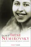 La vie d'Irène Nemirovsky sinopsis y comentarios