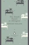 The Small House at Allington synopsis, comments
