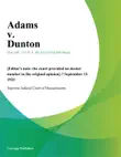 Adams v. Dunton synopsis, comments