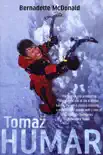 Tomaz Humar synopsis, comments