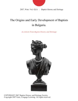 the origins and early development of baptists in bulgaria. imagen de la portada del libro
