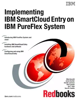 implementing ibm smartcloud entry on ibm pureflex system book cover image
