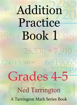 addition practice book 1, grades 4-5 book cover image