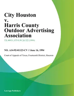 city houston v. harris county outdoor advertising association book cover image