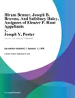 Hiram Benner, Joseph B. Browne, And Salisbury Haley, Assignees of Eleazer P. Hunt Appellants v. Joseph Y. Porter synopsis, comments
