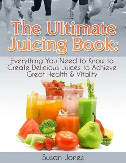 the ultimate juicing book book cover image