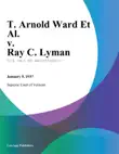 T. Arnold Ward Et Al. v. Ray C. Lyman synopsis, comments