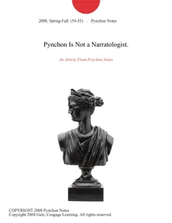 pynchon is not a narratologist. imagen de la portada del libro