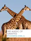 The Magic of Giraffes sinopsis y comentarios