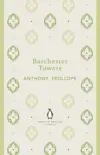 Barchester Towers synopsis, comments