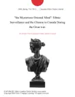 "the Mysterious Oriental Mind": Ethnic Surveillance and the Chinese in Canada During the Great war. sinopsis y comentarios