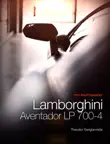 Lamborghini Aventador LP700-4 sinopsis y comentarios