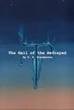The Hall of the Betrayed synopsis, comments