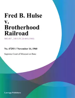 fred b. hulse v. brotherhood railroad book cover image