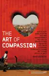 The Art of Compassion synopsis, comments