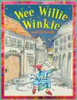 Wee Willie Winkie and Friends synopsis, comments