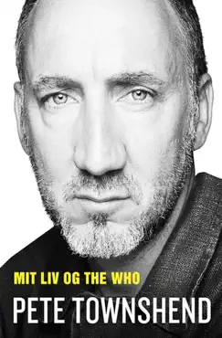 pete townshend - mit liv og the who book cover image