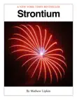 Strontium synopsis, comments