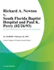 Richard A. Newton v. South Florida Baptist Hospital and Paul K. Perry synopsis, comments