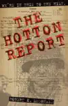 The Hotton Report synopsis, comments