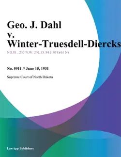 geo. j. dahl v. winter-truesdell-diercks book cover image