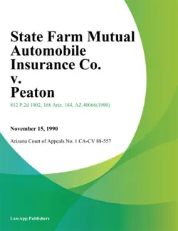 state farm mutual automobile insurance co. v. peaton book cover image