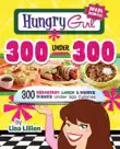 Hungry Girl 300 Under 300 synopsis, comments