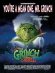 You're a Mean One, Mr. Grinch (as performed in the film, Dr. Seuss' How the Grinch Stole Christmas) sinopsis y comentarios