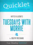 Quicklet on Mitch Albom's Tuesdays with Morrie sinopsis y comentarios