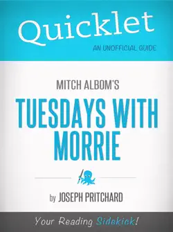 quicklet on mitch albom's tuesdays with morrie imagen de la portada del libro