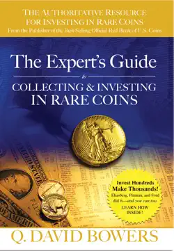 the expert's guide to collecting & investing in rare coins book cover image