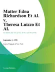 Matter Edna Richardson Et Al. v. Theresa Luizzo Et Al. synopsis, comments