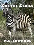 Zoe the Zebra synopsis, comments