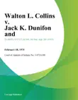 Walton L. Collins v. Jack K. Dunifon and synopsis, comments