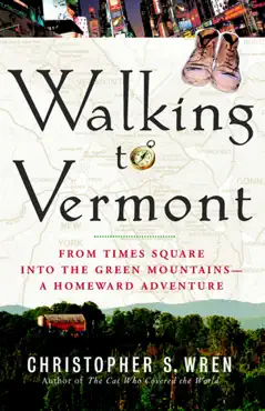 walking to vermont book cover image