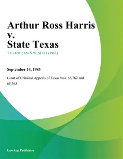 arthur ross harris v. state texas book cover image