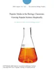 Popular Media in the Biology Classroom: Viewing Popular Science Skeptically. sinopsis y comentarios