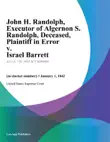 John H. Randolph, Executor of Algernon S. Randolph, Deceased, Plaintiff in Error v. Israel Barrett synopsis, comments