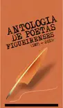 Antologia de Poetas Figueirenses sinopsis y comentarios