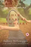 Her Fearful Symmetry synopsis, comments