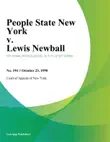 People State New York v. Lewis Newball sinopsis y comentarios