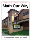 Math Our Way synopsis, comments