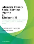 Alameda County Social Services Agency v. Kimberly H. synopsis, comments