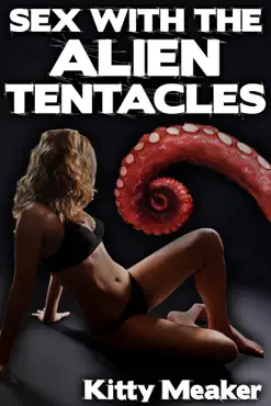 sex with the alien tentacles (sci-fi erotica) book cover image