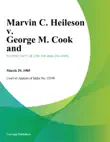 Marvin C. Heileson v. George M. Cook And synopsis, comments