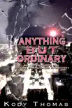 Anything But Ordinary reviews