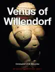 Venus of Willendorf synopsis, comments